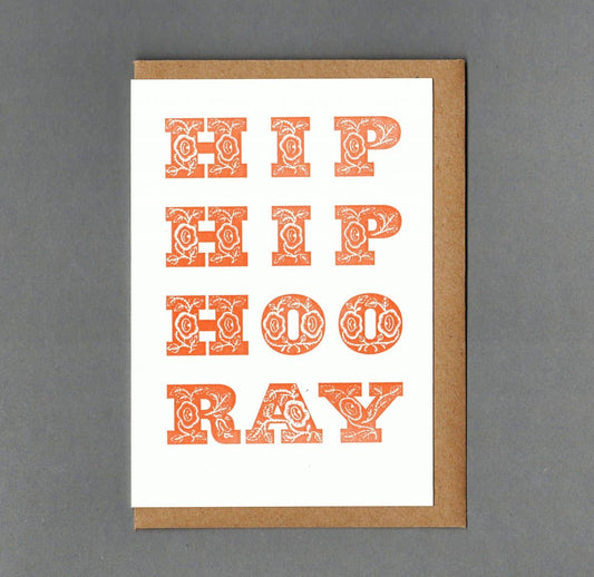 Hip Hip Orange. Letterpress Greeting Card, Eco friendly: With cello